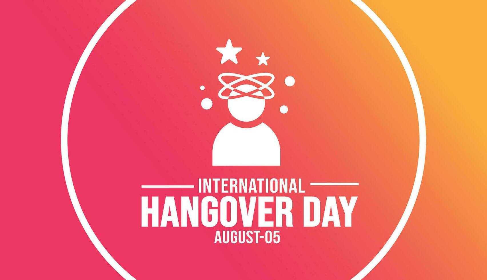 International Hangover Day background template. Holiday concept. background, banner, placard, card, and poster design template with text inscription and standard color. vector illustration.