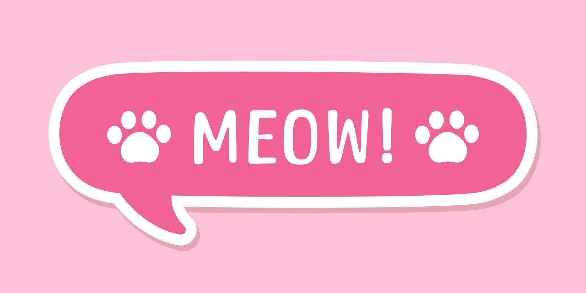 MEOW speech bubble with paw prints sticker design. Meow text. Cute hand drawn quote. Cat sound hand lettering. Doodle phrase. Vector illustration graphic for print, card, poster etc.