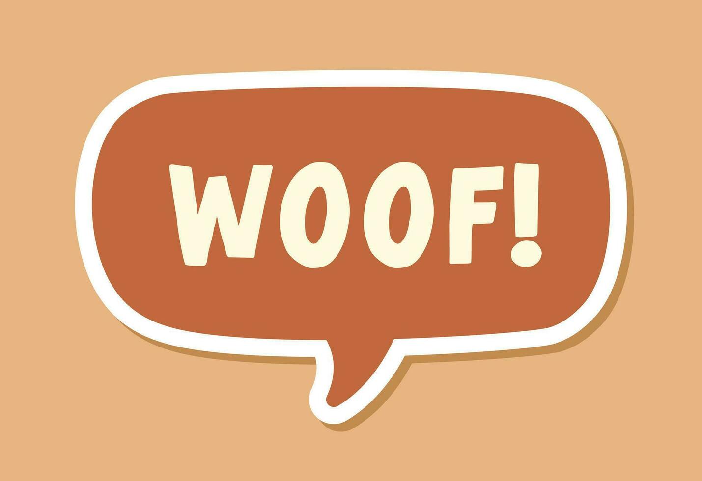 Woof text in a speech bubble balloon digital sticker design. Cute cartoon comics dog bark sound effect and lettering. Textured vector illustration.