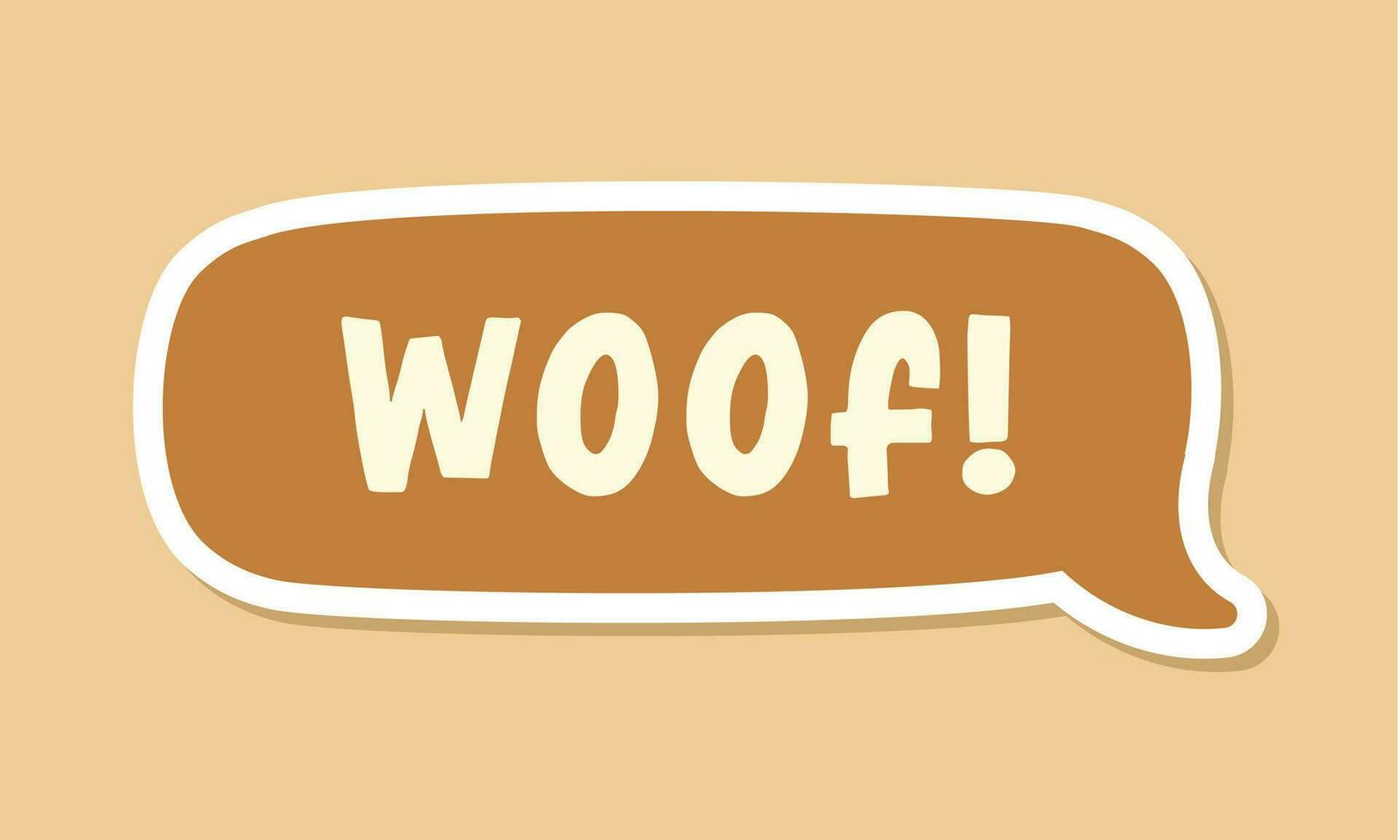 Woof text in a speech bubble balloon digital sticker design. Cute cartoon comics dog bark sound effect and lettering. Textured vector illustration.