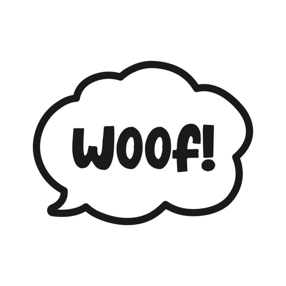 Woof text in a speech bubble thought cloud doodle. Cartoon comics dog bark sound effect and lettering. Simple black and white outline flat vector illustration design on white background.