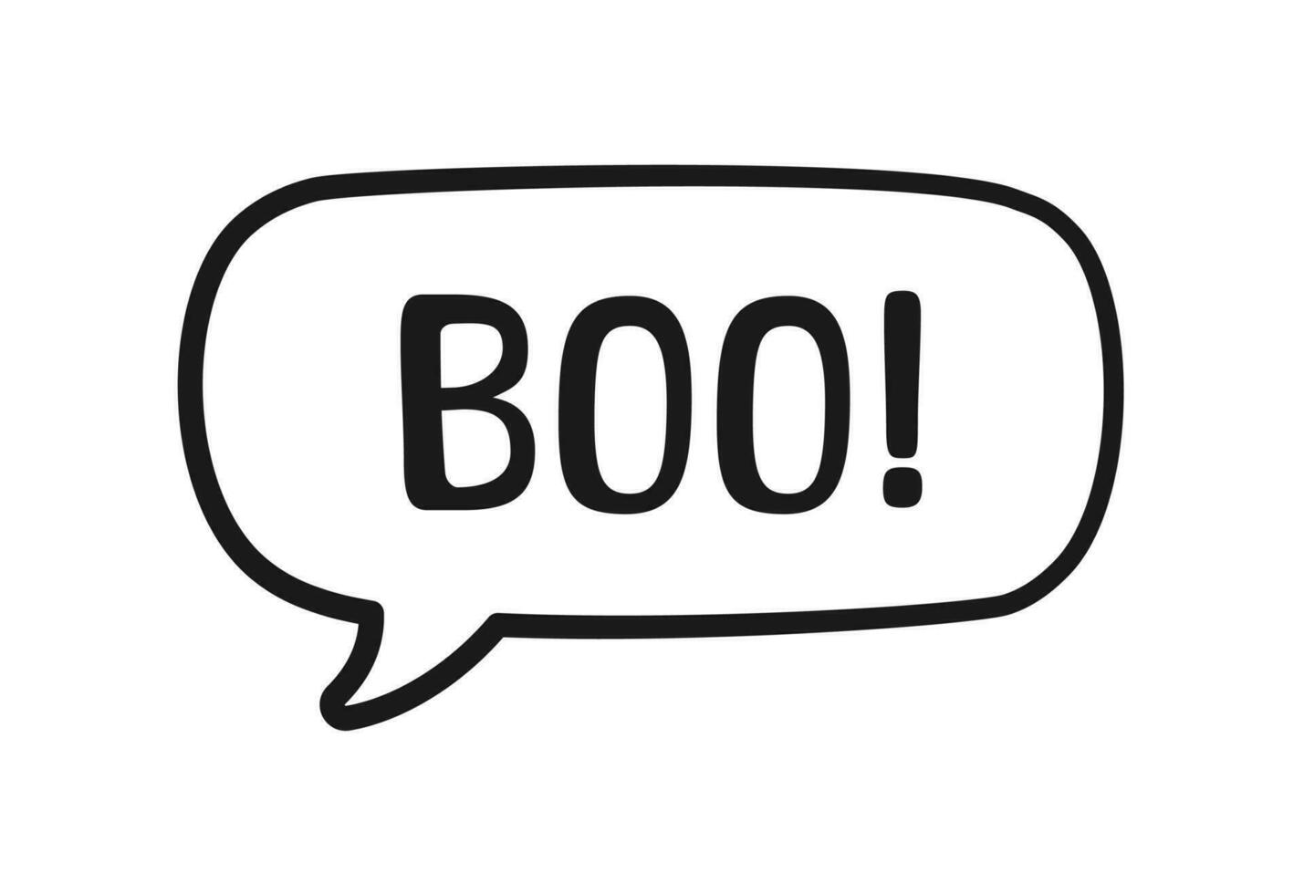Boo text in speech bubble doodle design. Vector illustration. Happy Halloween greeting card. Cartoon hand drawn calligraphy style.