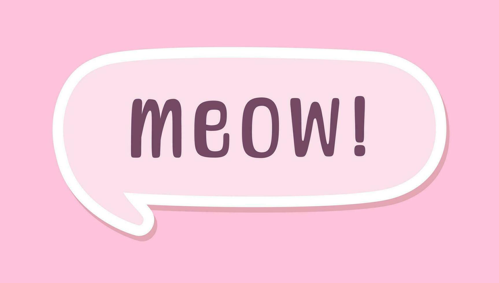 MEOW speech bubble sticker design. Meow text. Cute hand drawn quote. Cat sound hand lettering. Doodle phrase. Vector illustration graphic for prints, card, poster etc.