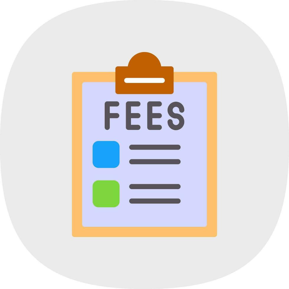 Fees Vector Icon Design