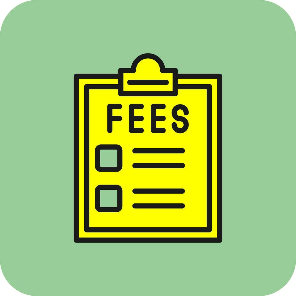 Fees Vector Icon Design