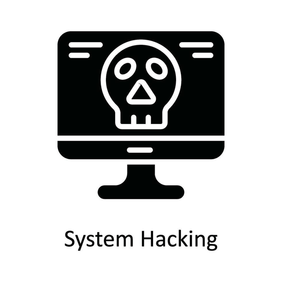 System Hacking Vector  solid Icon Design illustration. Cyber security  Symbol on White background EPS 10 File