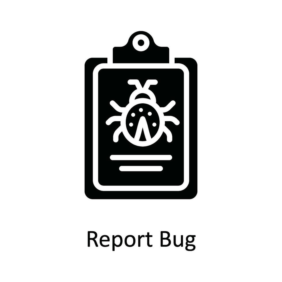 reporte error vector sólido icono diseño ilustración. ciber seguridad símbolo en blanco antecedentes eps 10 archivo