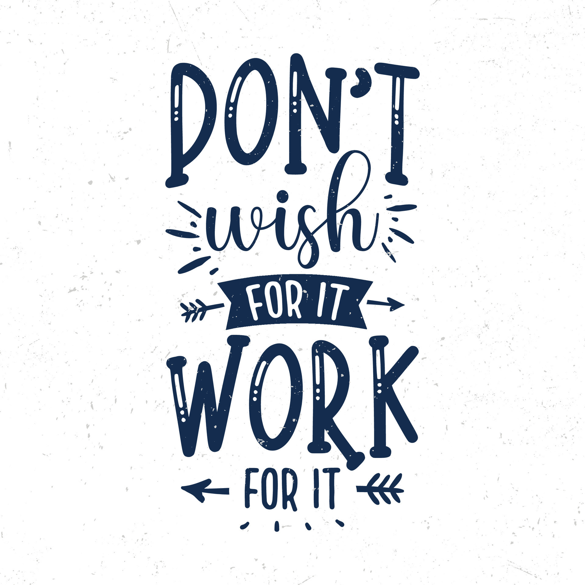 Don t With For It Work For It Hand Lettering Motivational Quotes don-t-with-for-it-work-for-it-hand-lettering-motivational-quotes