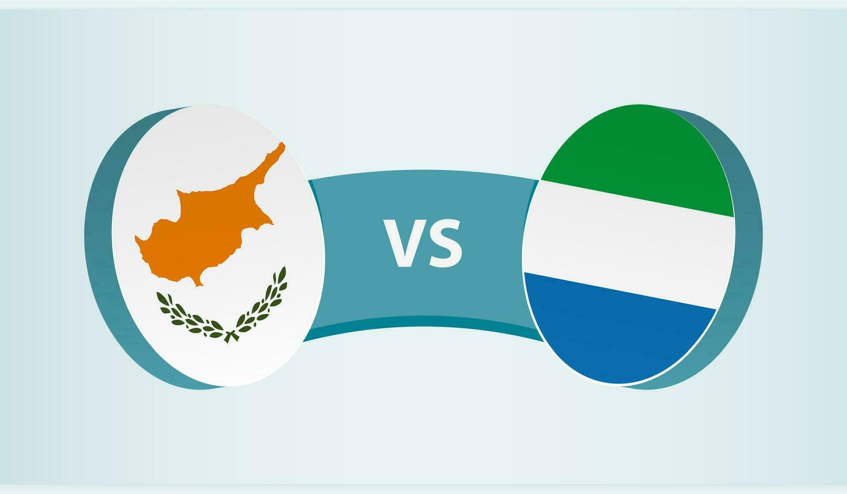 Cyprus versus Sierra Leone, team sports competition concept. vector