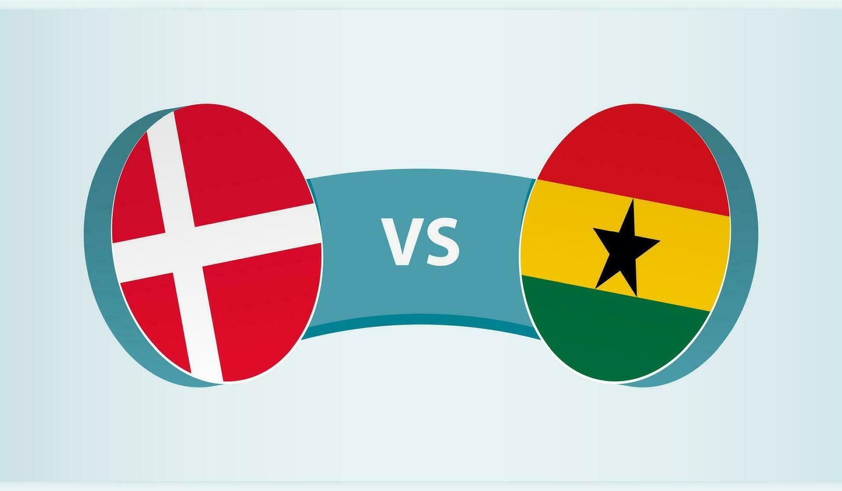 Denmark versus Ghana, team sports competition concept. vector