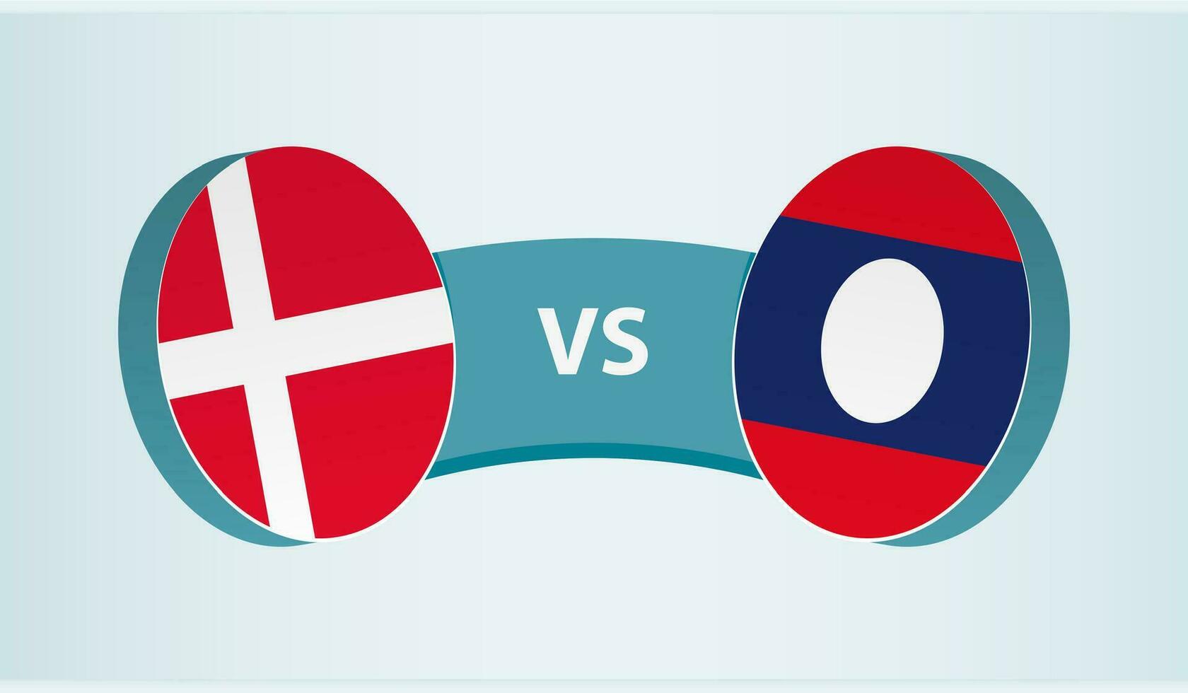 Denmark versus Laos, team sports competition concept. vector