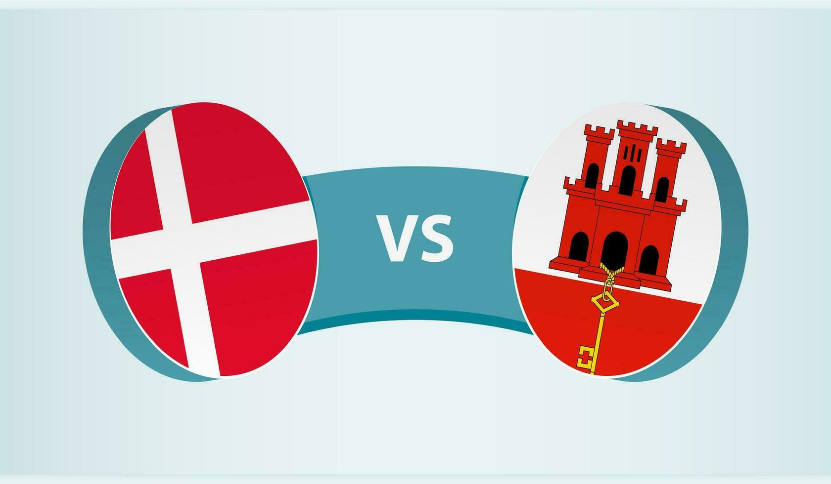 Dinamarca versus Gibraltar, equipo Deportes competencia concepto. vector