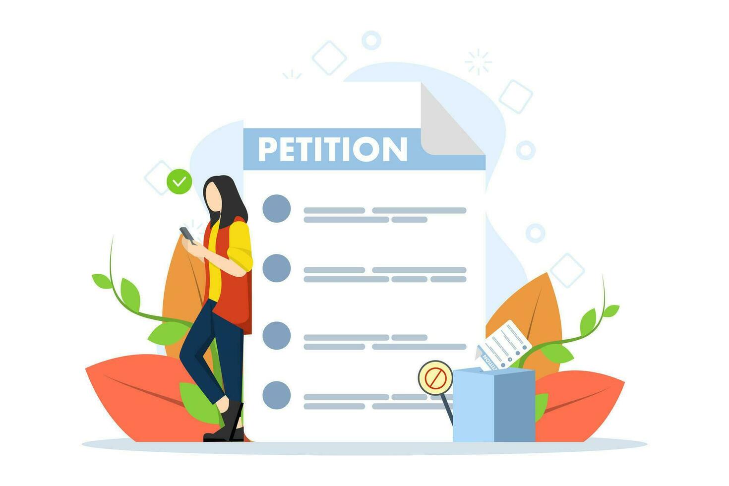 Petition form. Online petition concept, make a choice, ballot, democracy. People sign or fill out and distribute petitions or complaints. Vector illustration for Web Design and white Background.