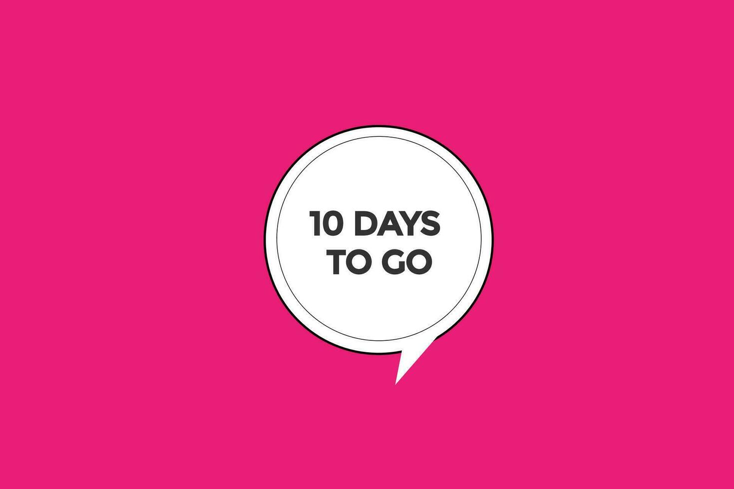 10 days, left countdown to go one time template,10 day countdown left banner label button vector