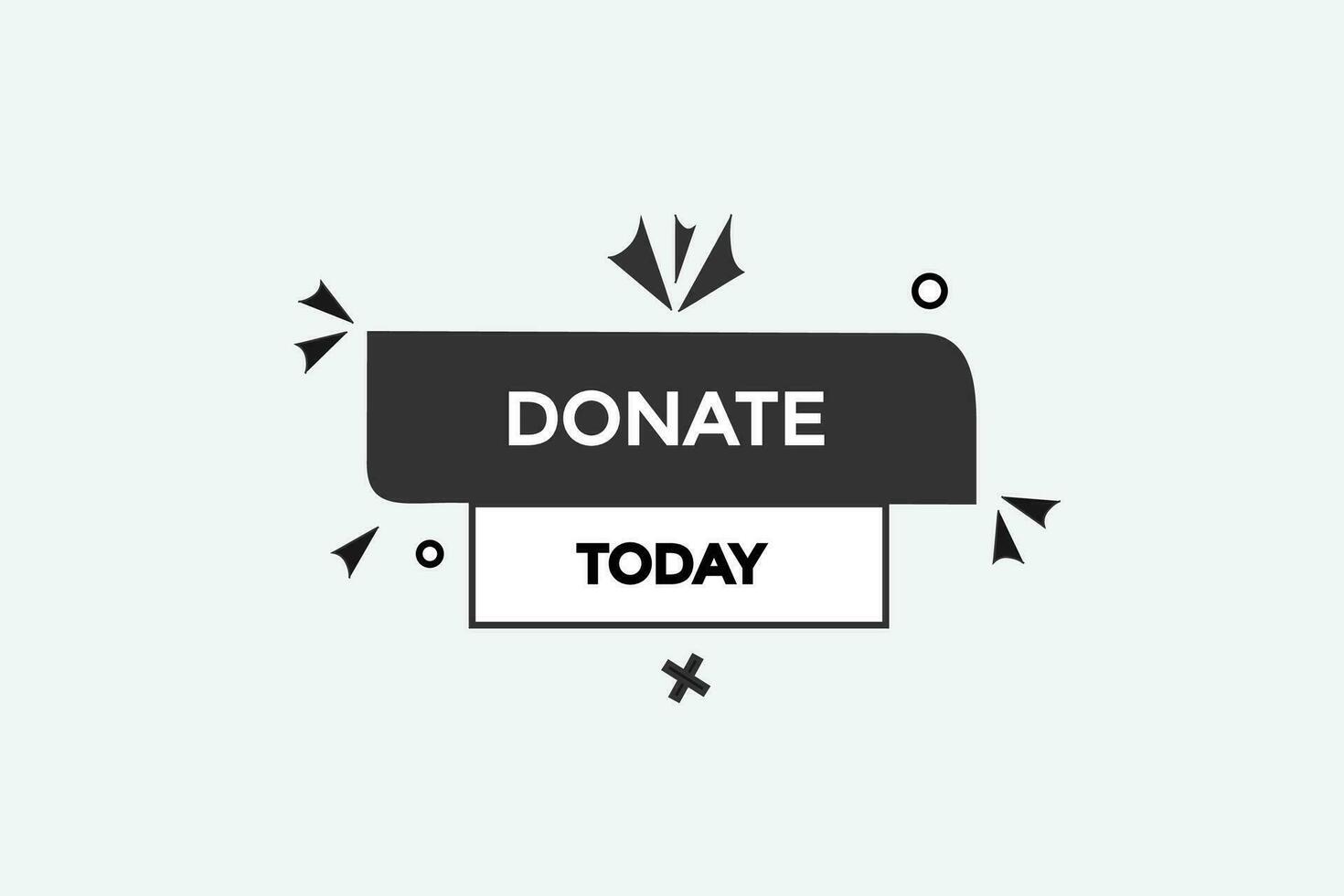 new donate today, level, sign, speech, bubble  banner, vector