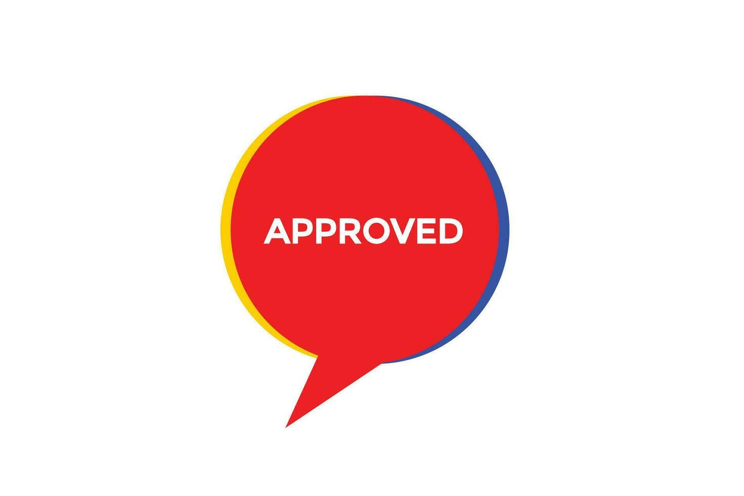 new approved, level, sign, speech, bubble  banner, vector