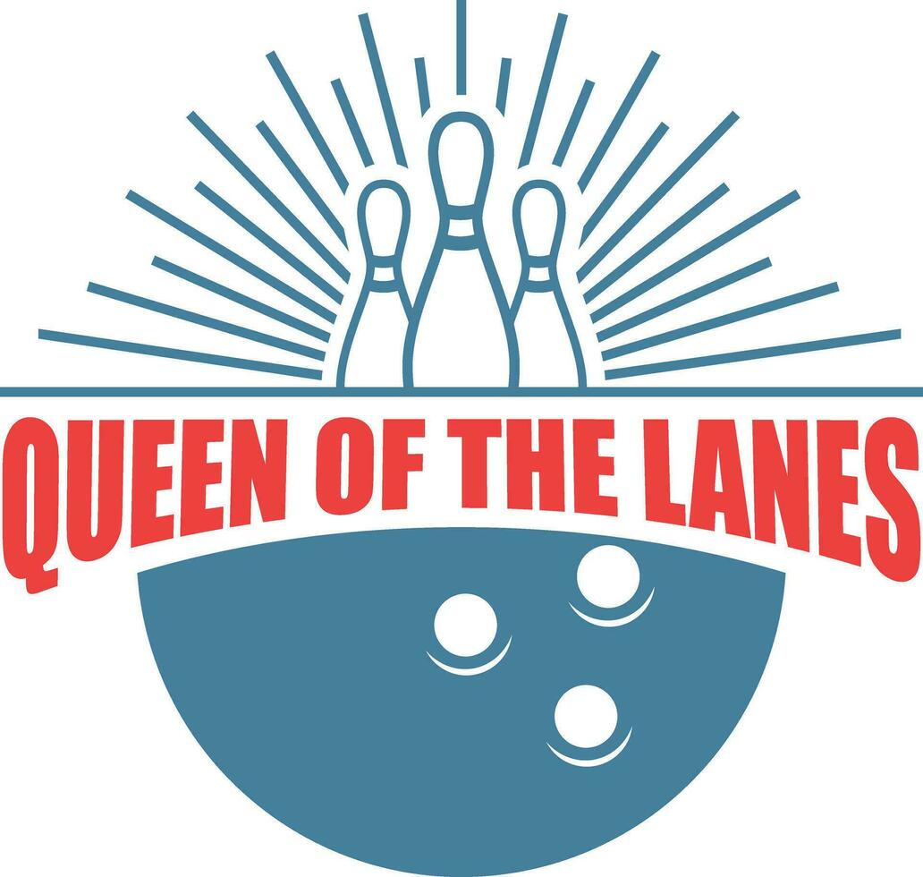 Queen of the lanes. Bowling Pin and a bowling ball. Sport Concept Design for greeting card or poster Background Vector Illustration.