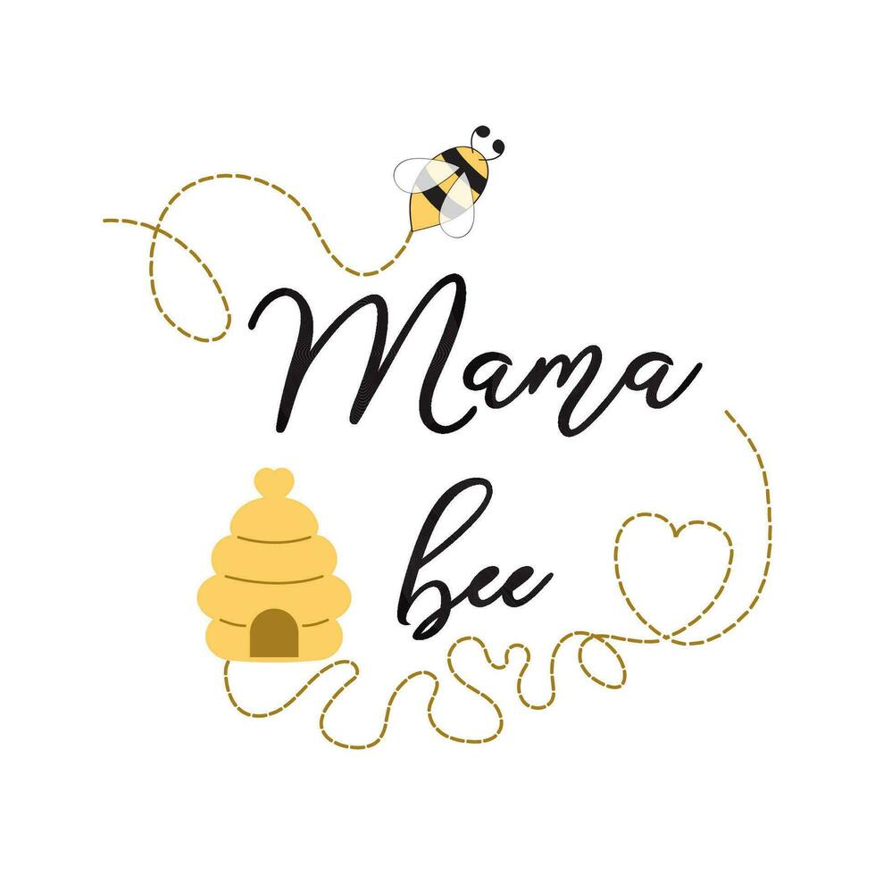 Mama Bee phrase with bee on white background Cute card design for Mothers day Baby Shower Mams birthday Vector illustration Card design Banner congratulation Mommy logo symbol sign print label badge.