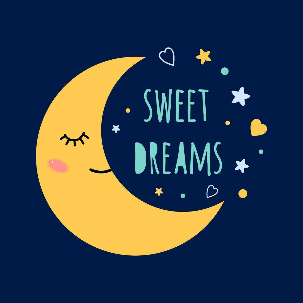 Sweet dreams text on darkness background Sleep moon with eyes on the night sky around the stars Print for textile Cute card banner logo Hand drawn element for cloth design Vector illustration.
