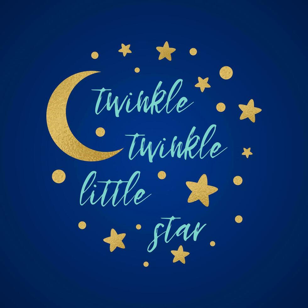 Twinkle twinkle little star text with cute gold star and moon for girl baby shower card template Vector illustration. Banner for children birthday design, logo, label, sign, print. Inspirational quote