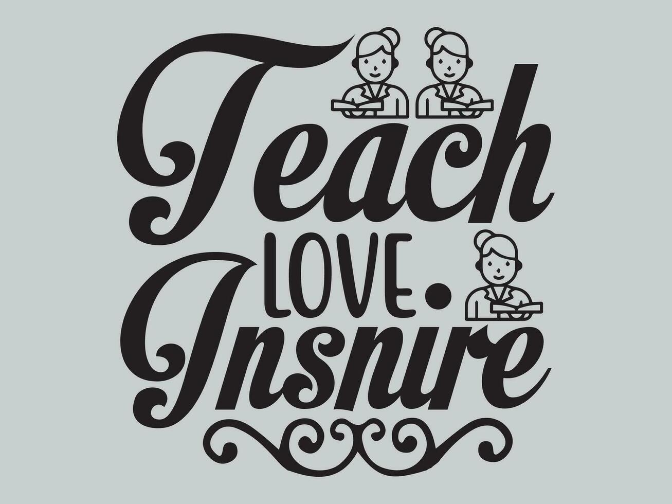 Teacher T shirt Design File vector