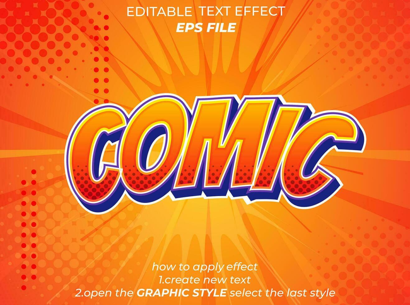 comic text effect, typography, 3d text. vector template