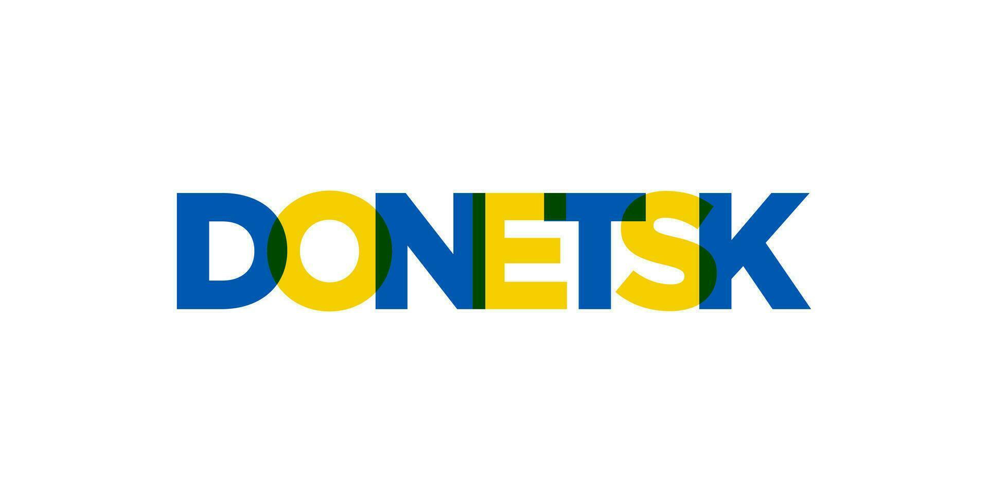 Donetsk in the Ukraine emblem. The design features a geometric style, vector illustration with bold typography in a modern font. The graphic slogan lettering.