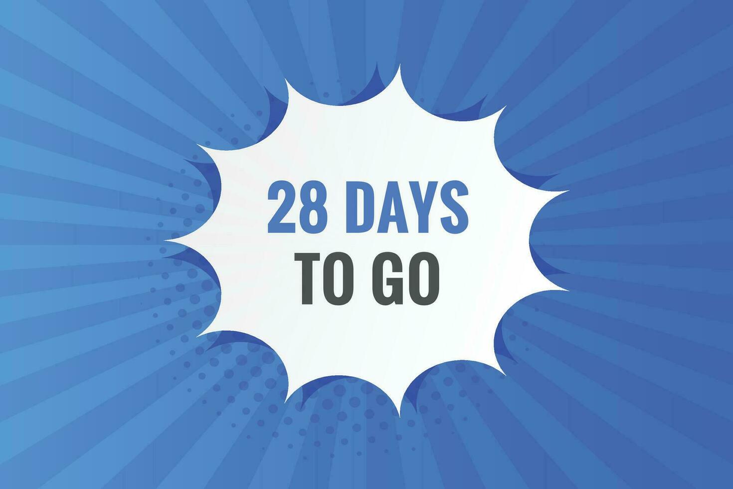 28 days to go text web button. Countdown left 28 day to go banner label vector