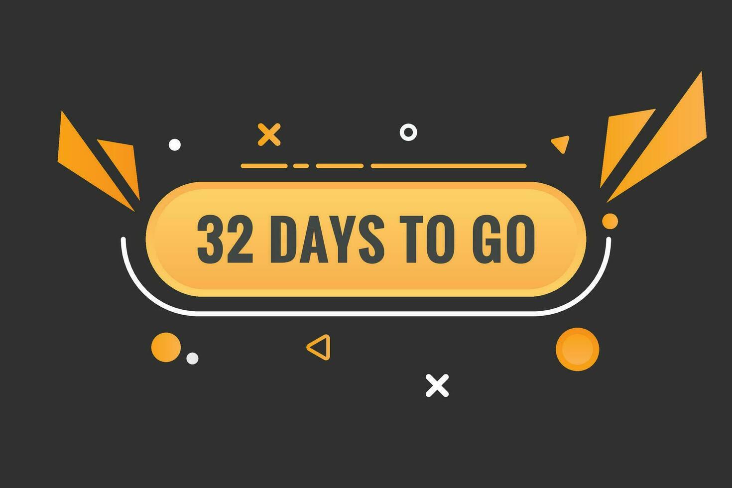 32 days to go text web button. Countdown left 32 day to go banner label vector