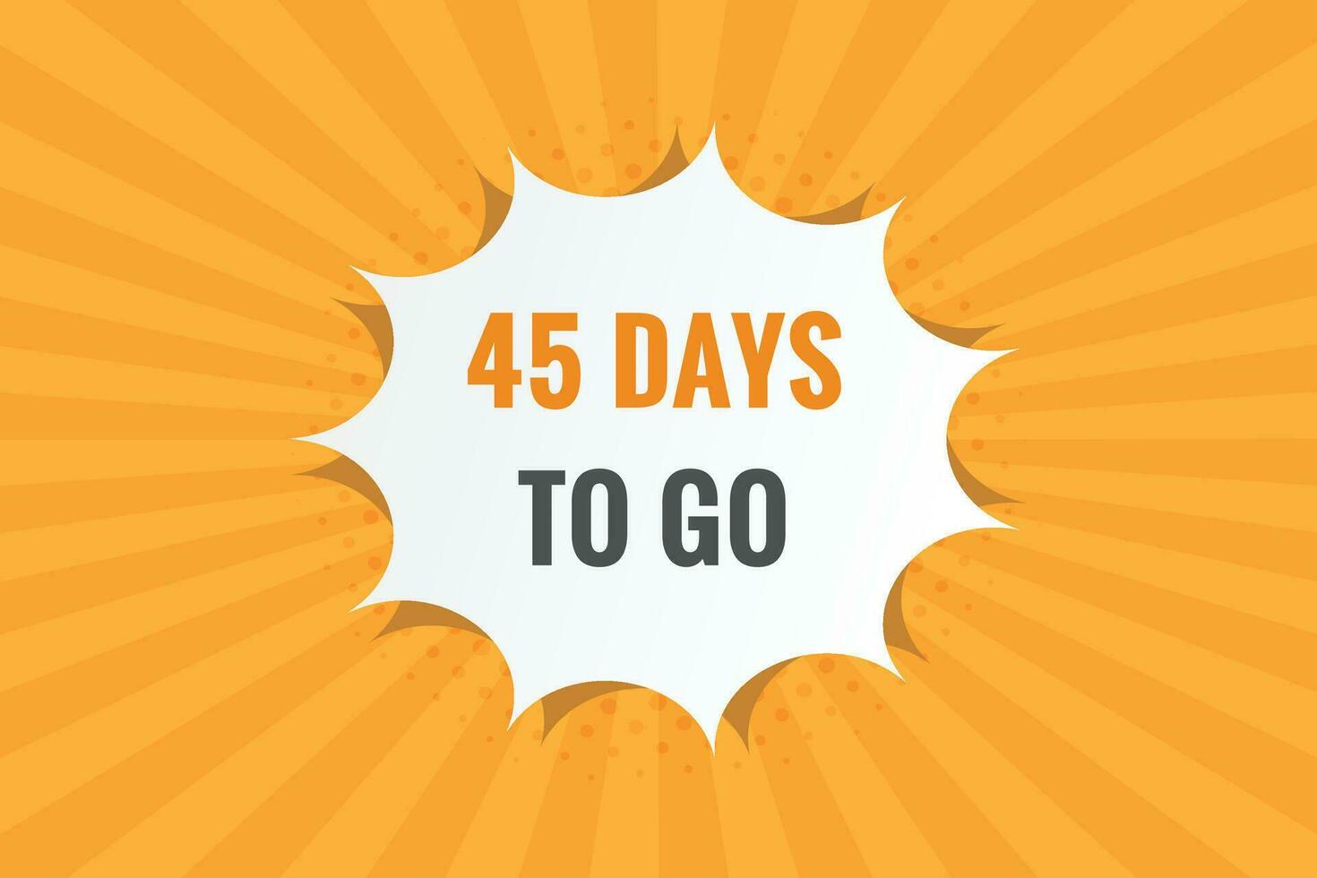 45 Days To Go Countdown Template 45 Day Countdown Left Days Banner 