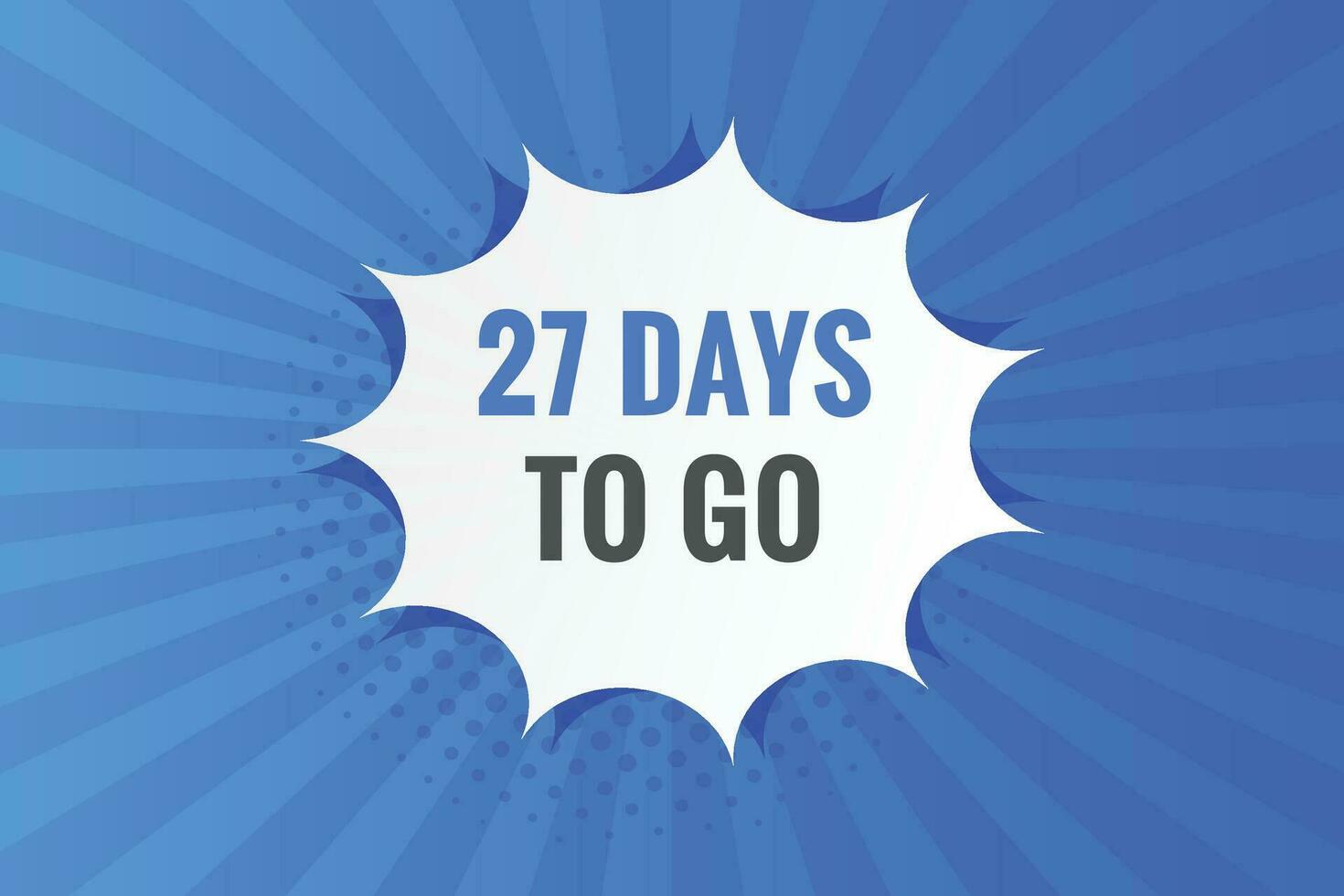 27 days to go text web button. Countdown left 27 day to go banner label vector