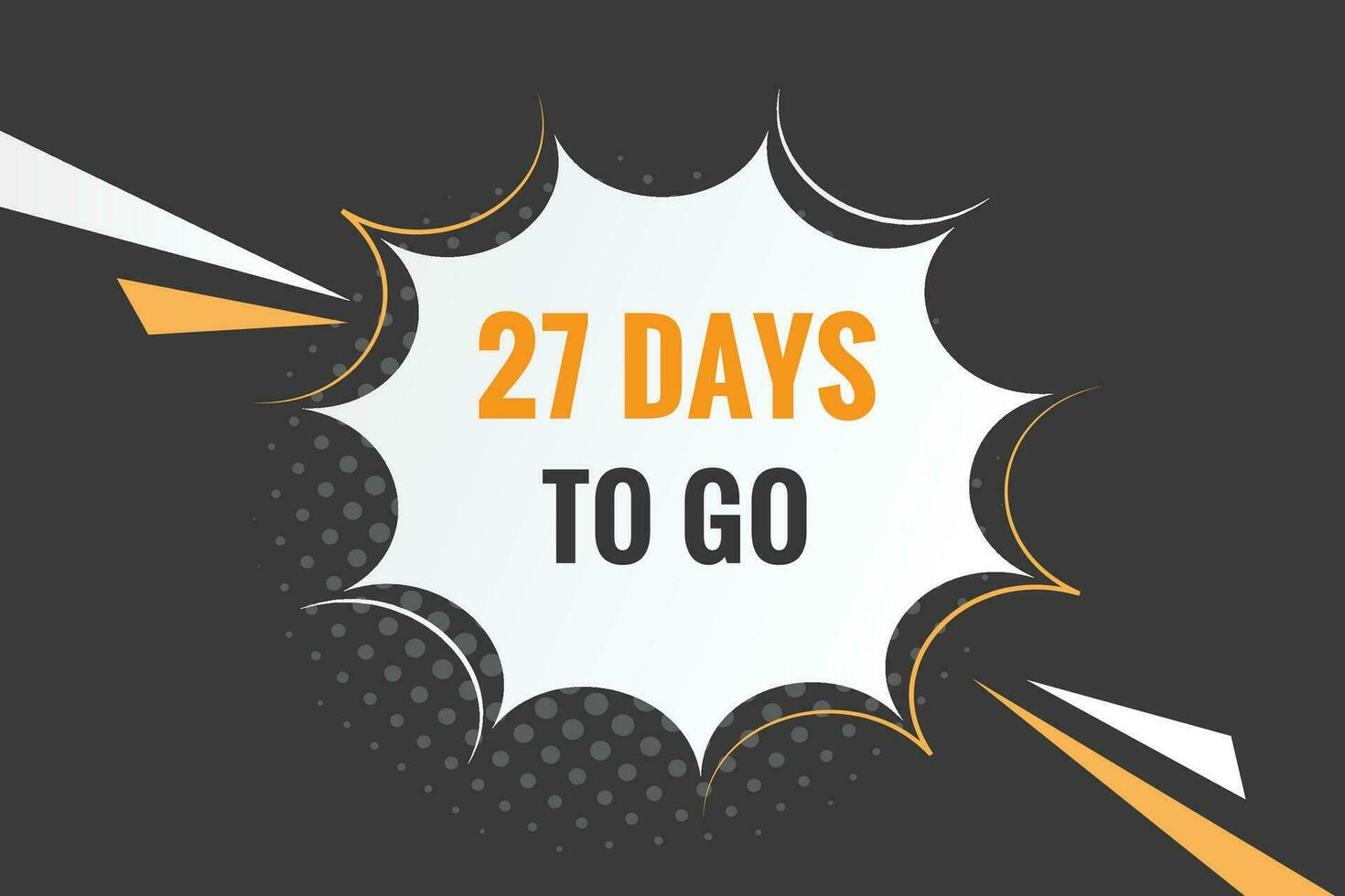 27 days to go text web button. Countdown left 27 day to go banner label vector