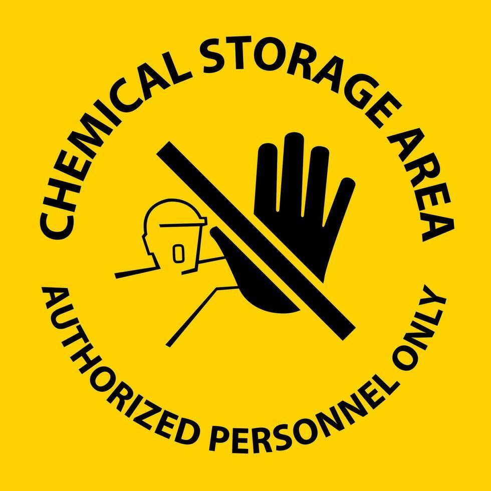 Chemical Storage Area Authorized Personnel Only Symbol Sign vector