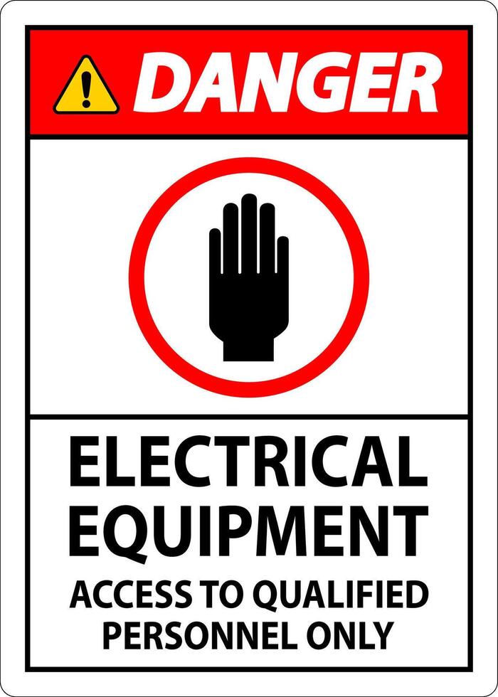 Danger Sign Electrical Equipment Authorized Personnel Only vector