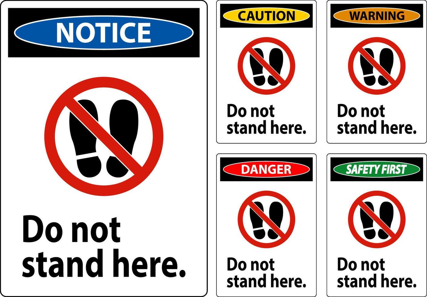 Danger Sign Do Not Stand Here On White Background vector