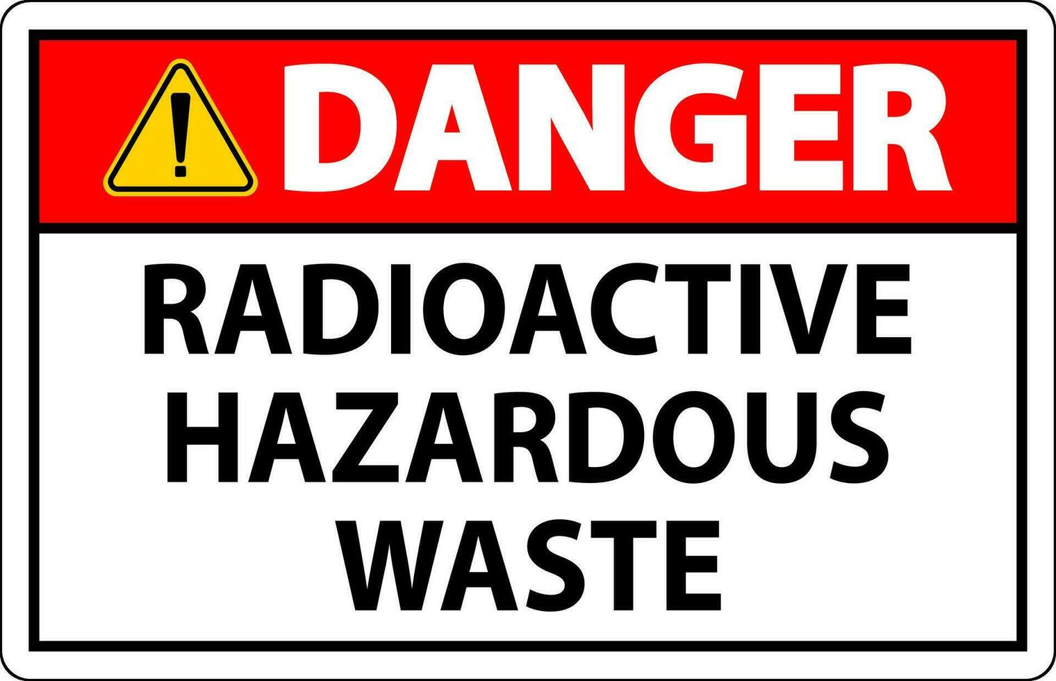 Danger Sign Radioactive Hazardous Waste vector
