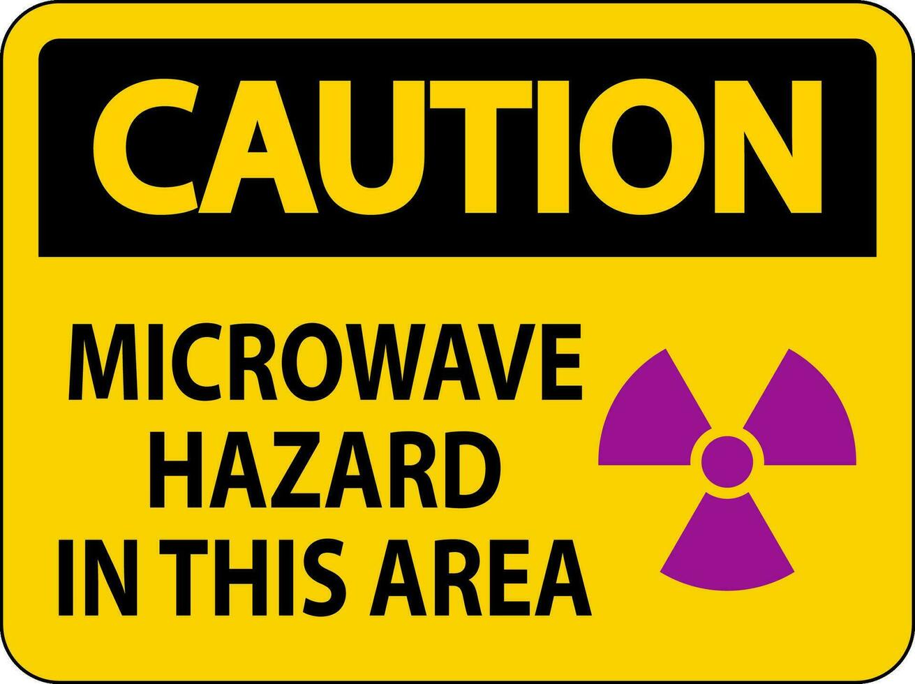 Caution Sign Microwave Hazard Area vector