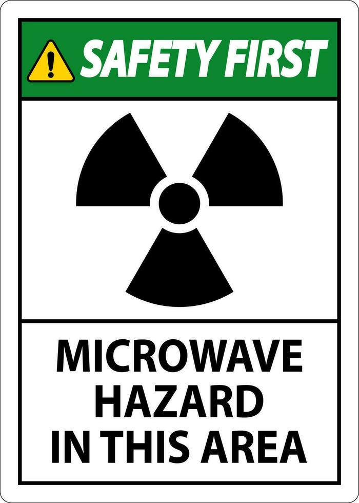 Safety First Sign Microwave Hazard Area vector