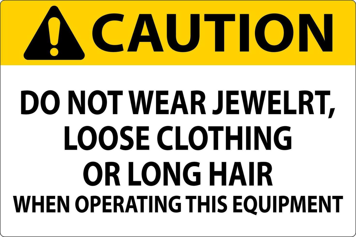 precaución firmar hacer no vestir joyas, suelto ropa o largo pelo cuando operando esta equipo vector