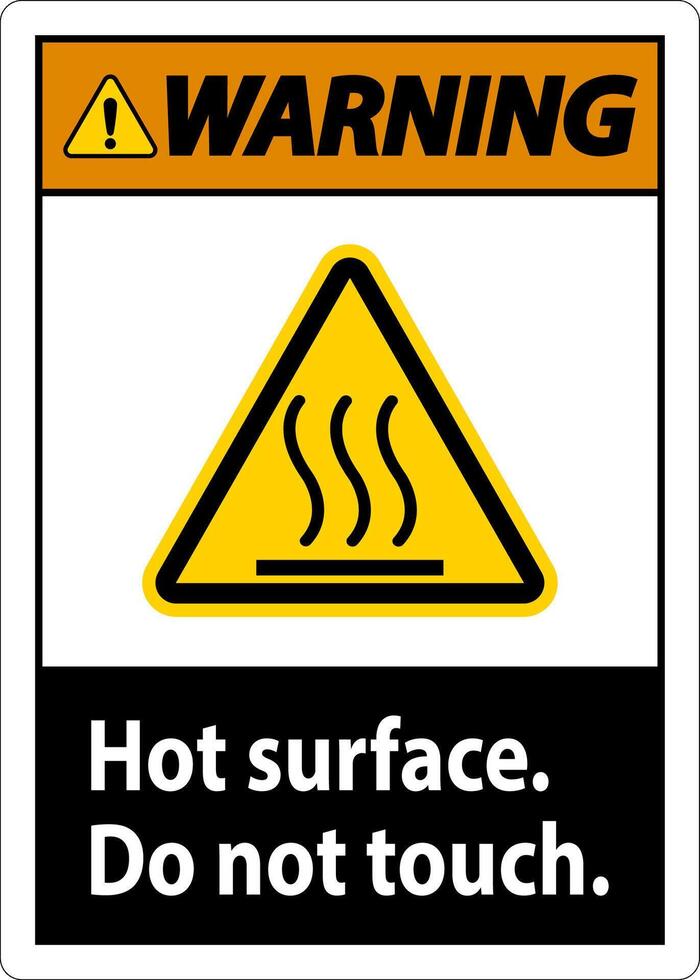 Warning Safety Label Hot Surface, Do Not Touch vector