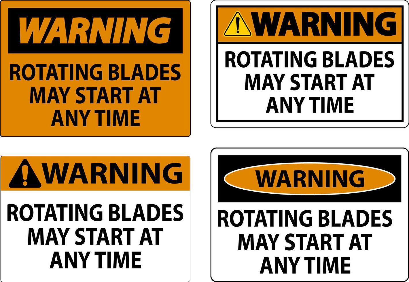 Warning Sign Rotating Blades May Start At Any Time vector