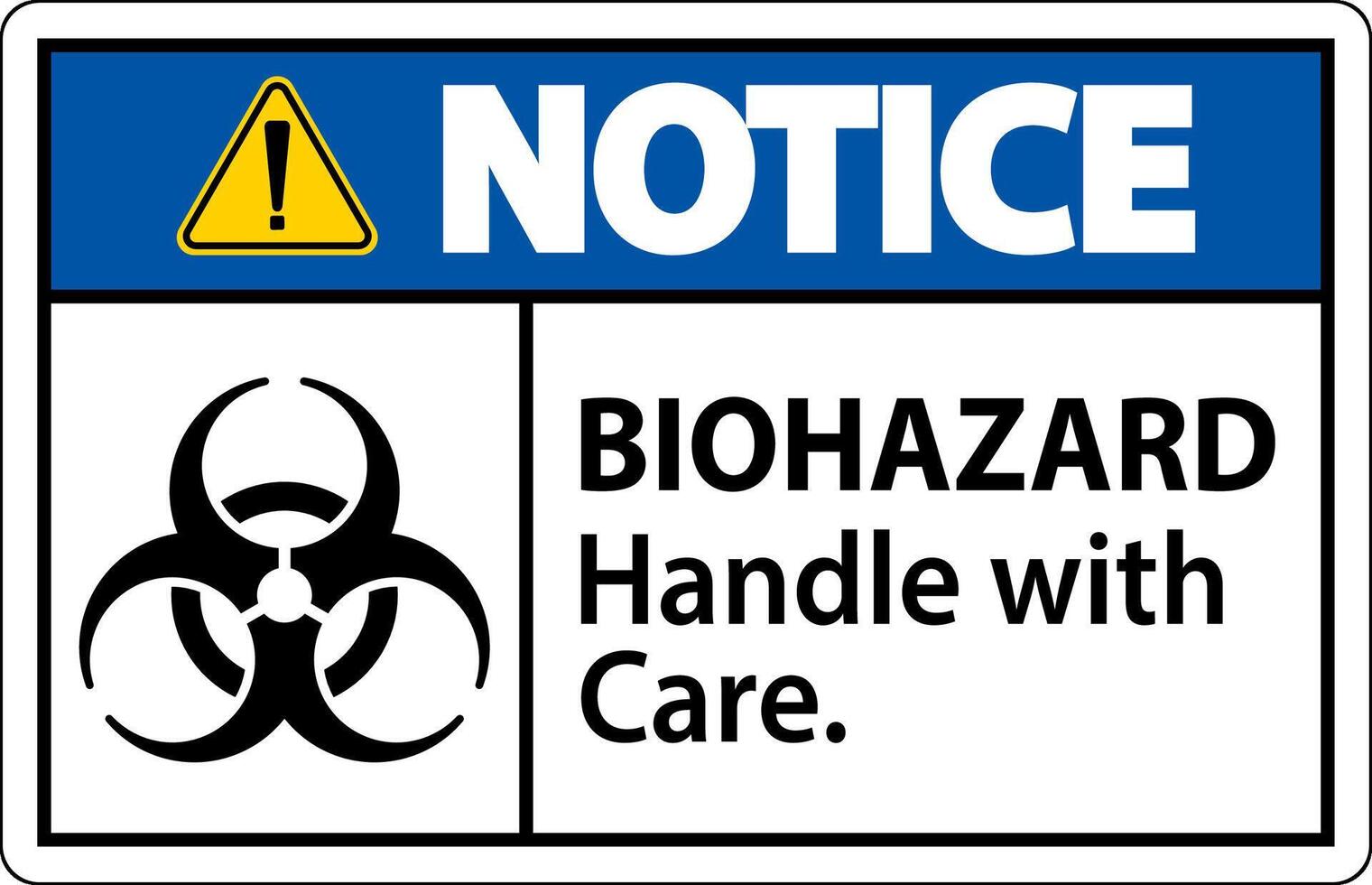 Biohazard Notice Label Biohazard, Handle With Care vector