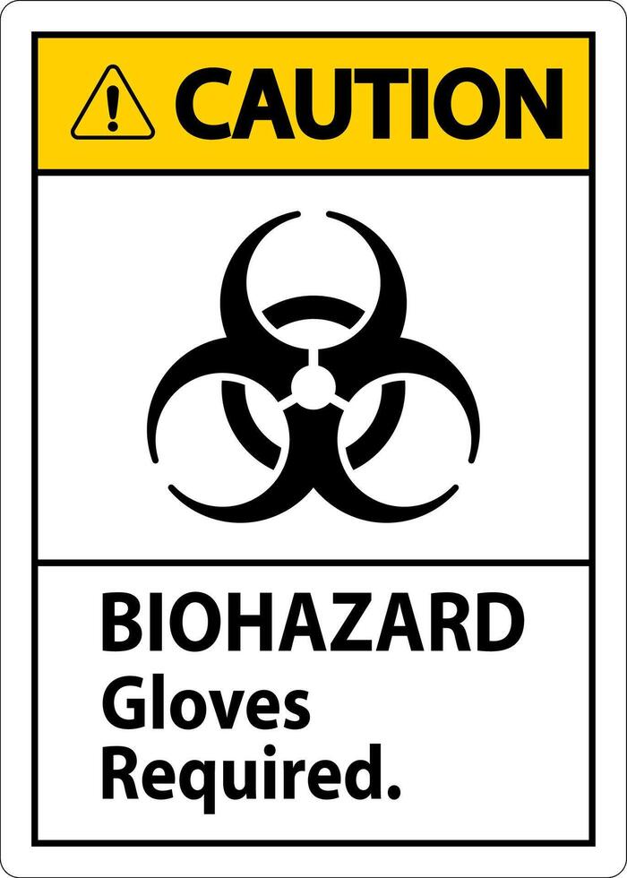 Biohazard Caution Label Biohazard Gloves Required vector