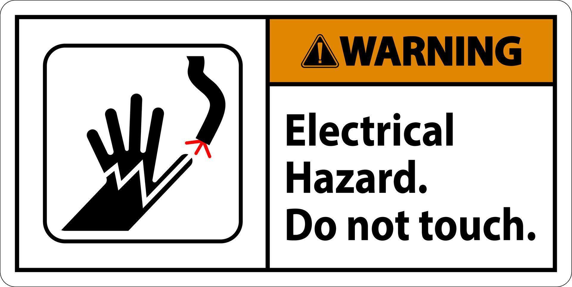 Warning Sign Electrical Hazard. Do Not Touch vector