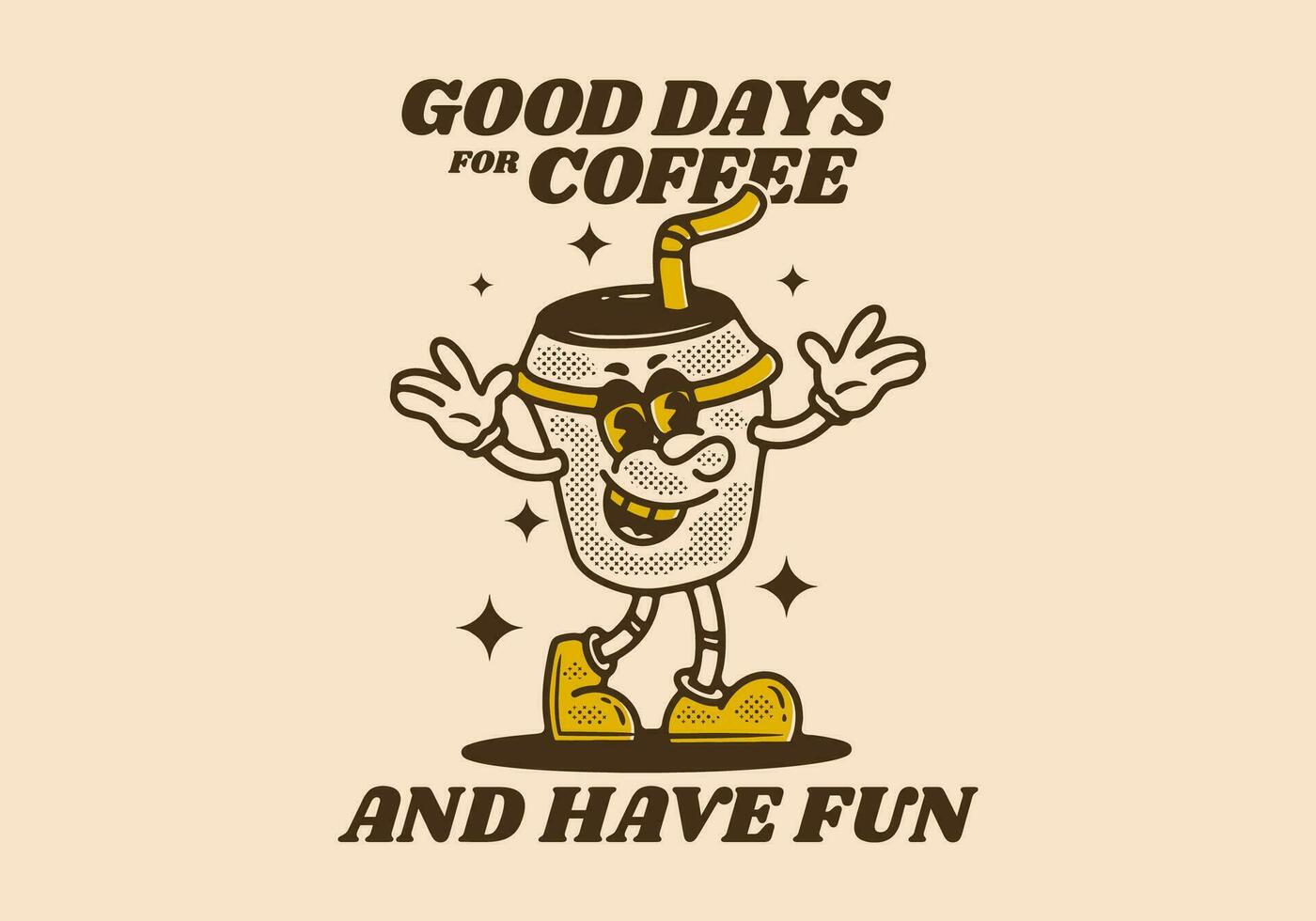 Vintage mascot character with quote design for a coffee paper cup vector