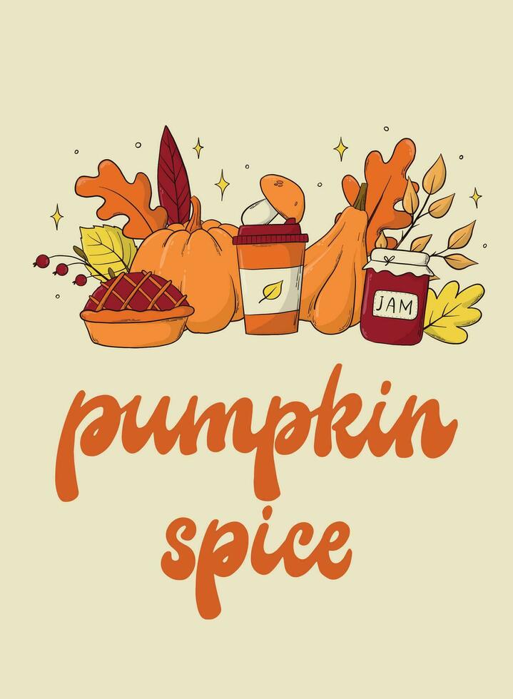 Pumpkin spice vintage lettering quote decorated with doodles for greeting cards, posters, prints, invitations, banners, templates, etc. EPS 10 vector