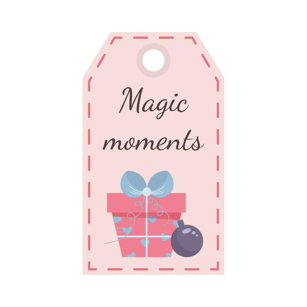 Christmas tag with gift and bauble. Magic moments. Holiday gift label template. vector