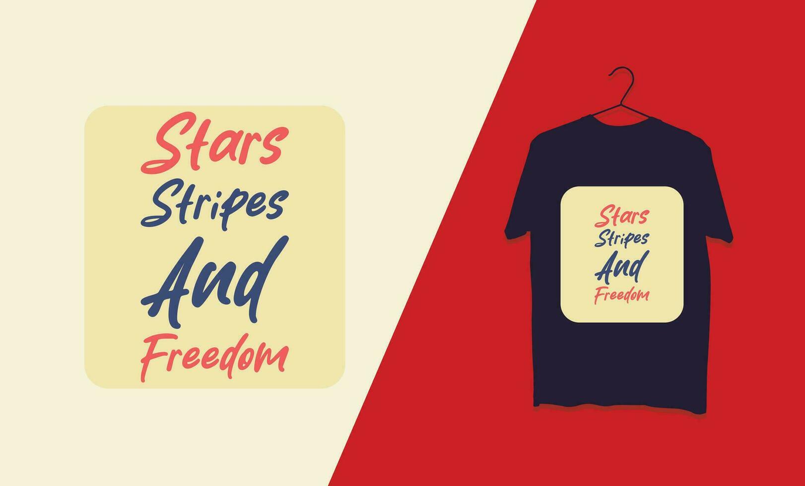 Stars stripes and freedom typography t shirt design for independence day vector