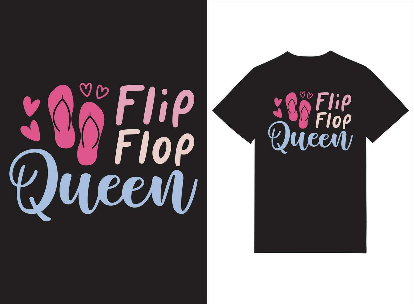 Flip Flop Queen Typography T shirt Design vector