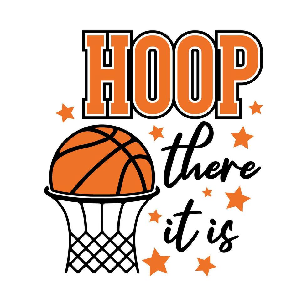 Hoop There It Is Quote Vector Design